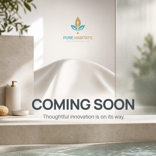 New Pure Habitats Essential — Coming Soon